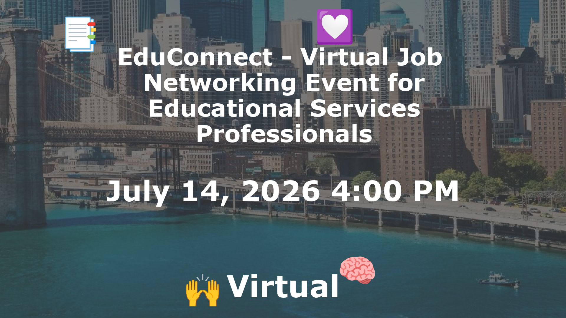 EduConnect - Virtual Job  Networking Event for Educational Services Professionals event image